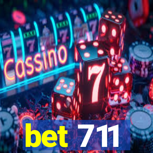 bet 711